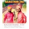 About Rajasthani Tag (feat. Bhoopsa) Song